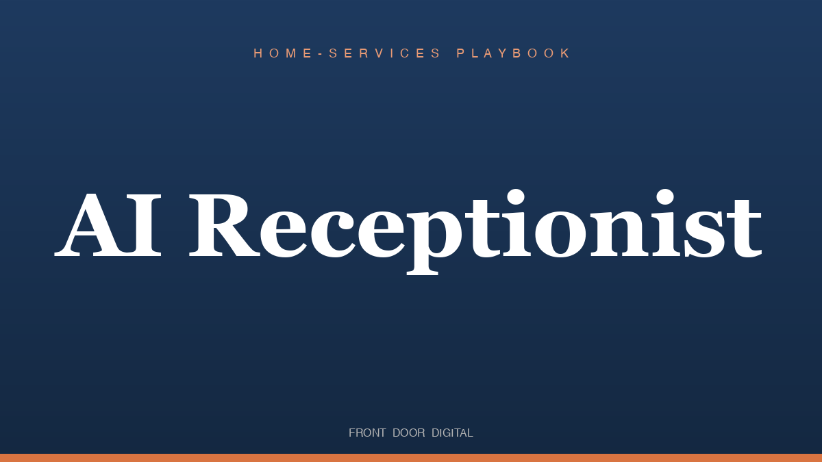 AI Receptionist title card on navy with Home-Services Playbook eyebrow